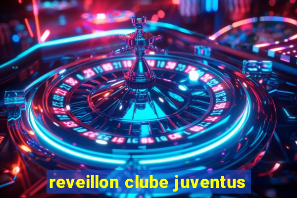 reveillon clube juventus